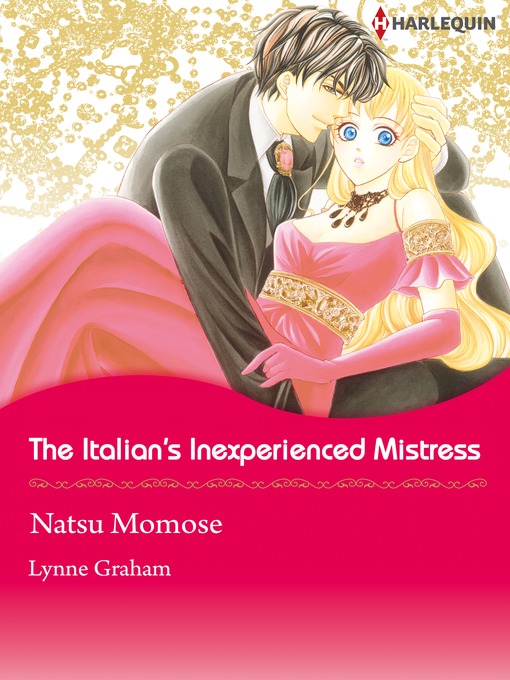 Title details for The Italian's Inexperienced Mistress by Natsu Momose - Available